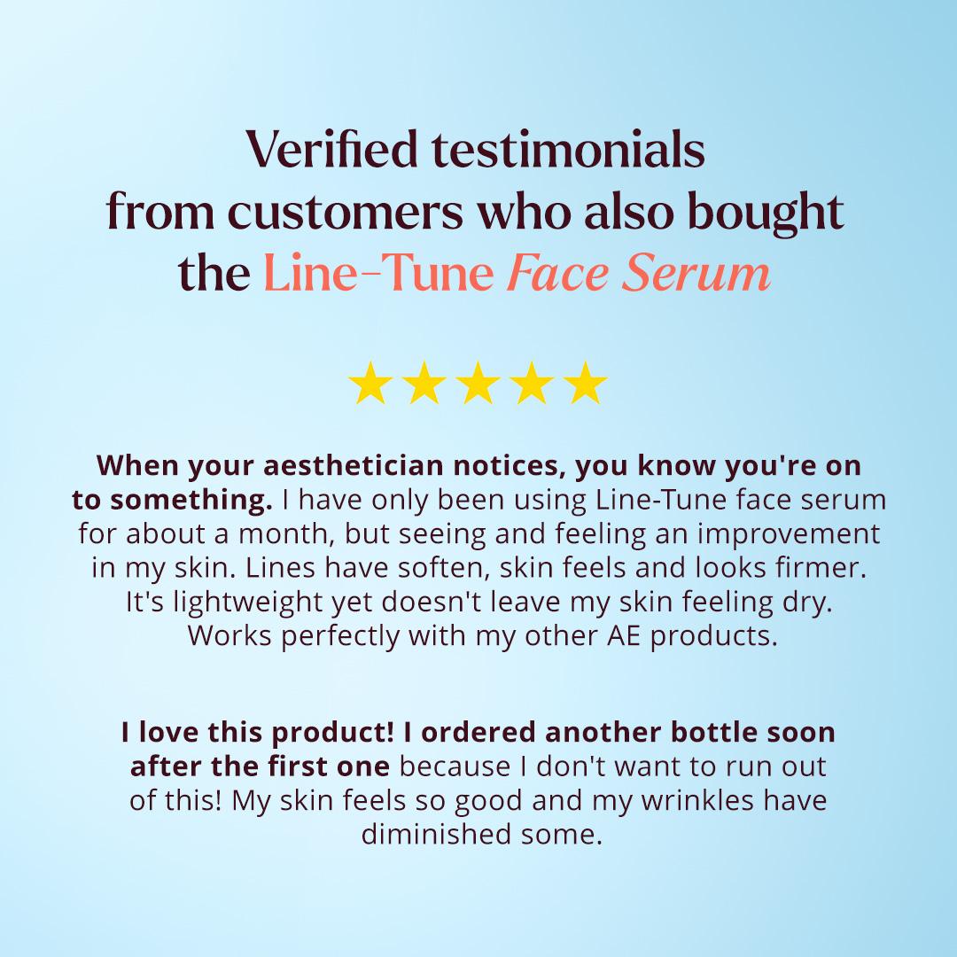 Testimonial from Customers who also bought the Line-Tine Face Serum