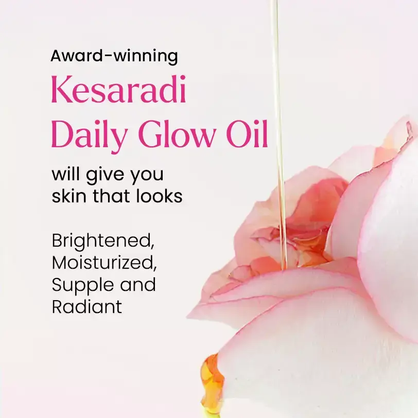 why pick kesaradi daily glow oil