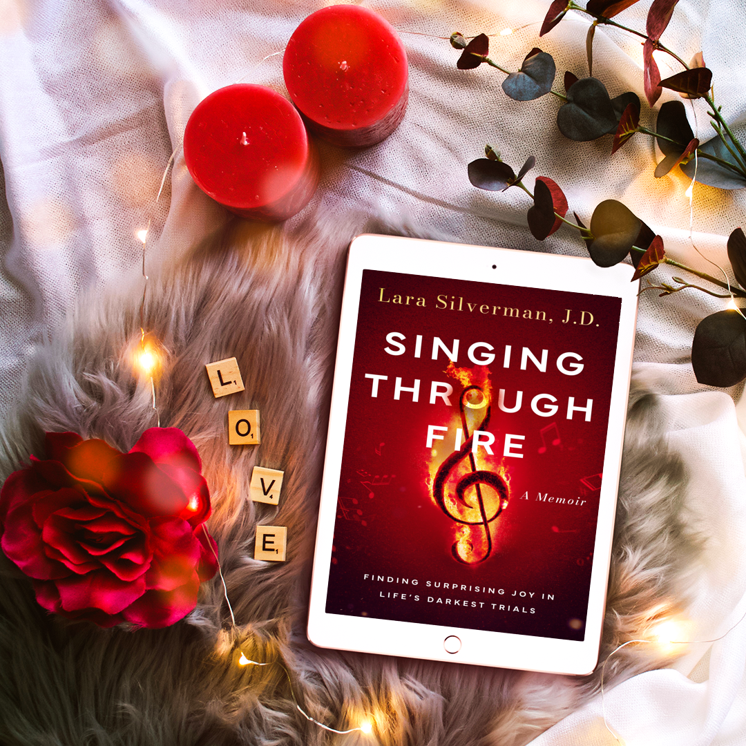 Singing Through Fire by Lara Silverman