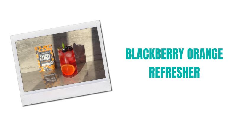 Blackberry Orange Refresher