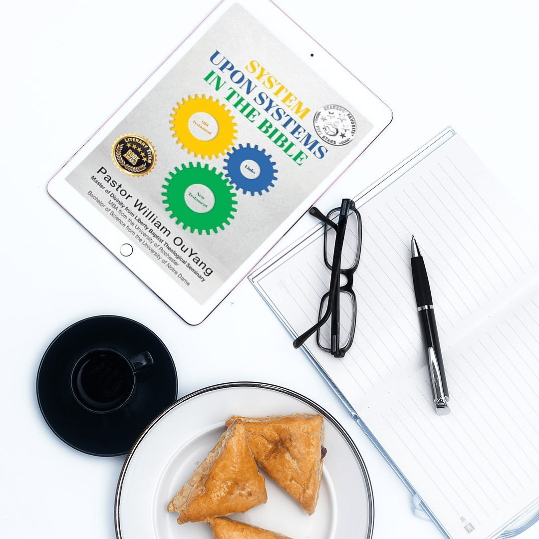 System Upon Systems in the Bible by William OuYang