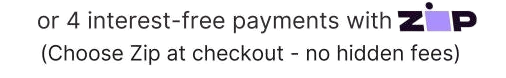 4 interest-free payments with ZIP - desktop1