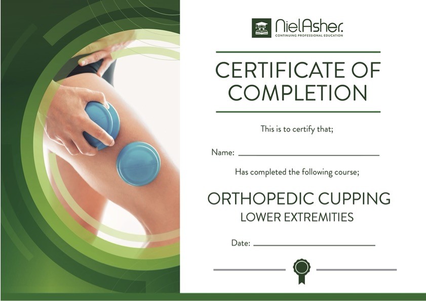 (LR) Orthopedic Cupping Lower Extremity (Dr Joi) Online Course CEU