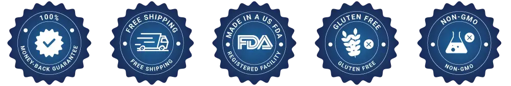 100% money-back guarantee, free shipping, made in a US FDA registered facility, gluten free and non-gmo