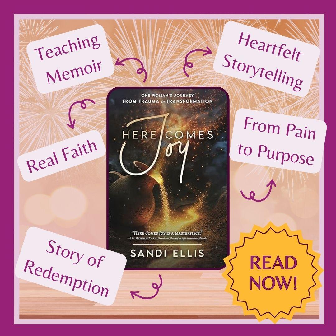 Here Comes Joy by Sandi Ellis