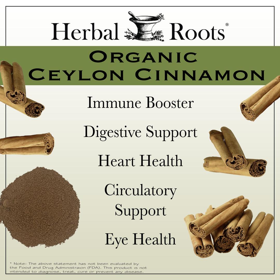 Cinnamon sticks and powder with text that says Organic Ceylon Cinnamon- Immune Booster, Digestive Support, Heart Health, Circulatory Support, Eye Health.