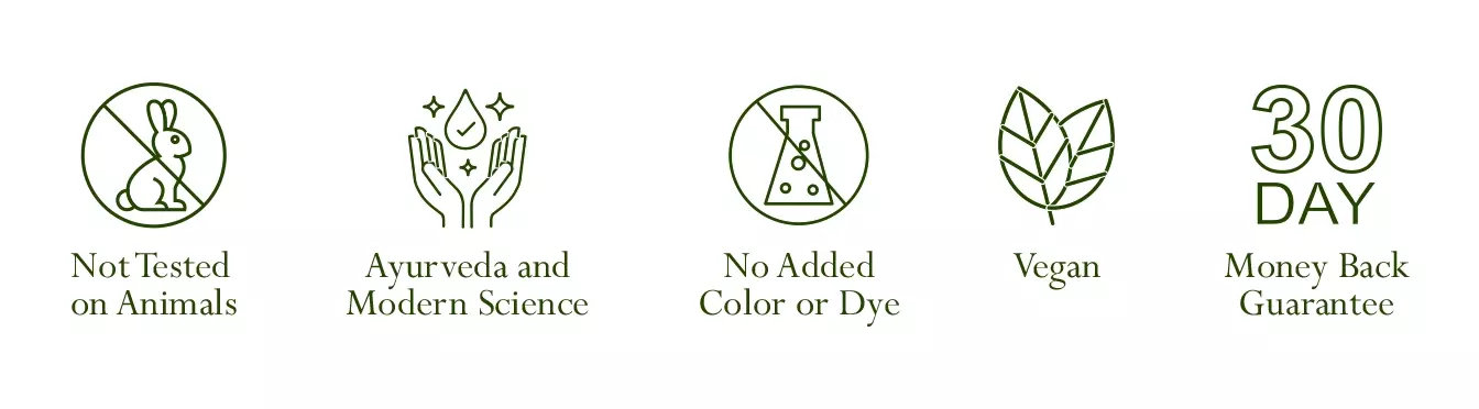 Not tested on Animals, Ayurveda and Modern Science, No added Color or dye, Vegan and 30 day money back guarantee desktop 2