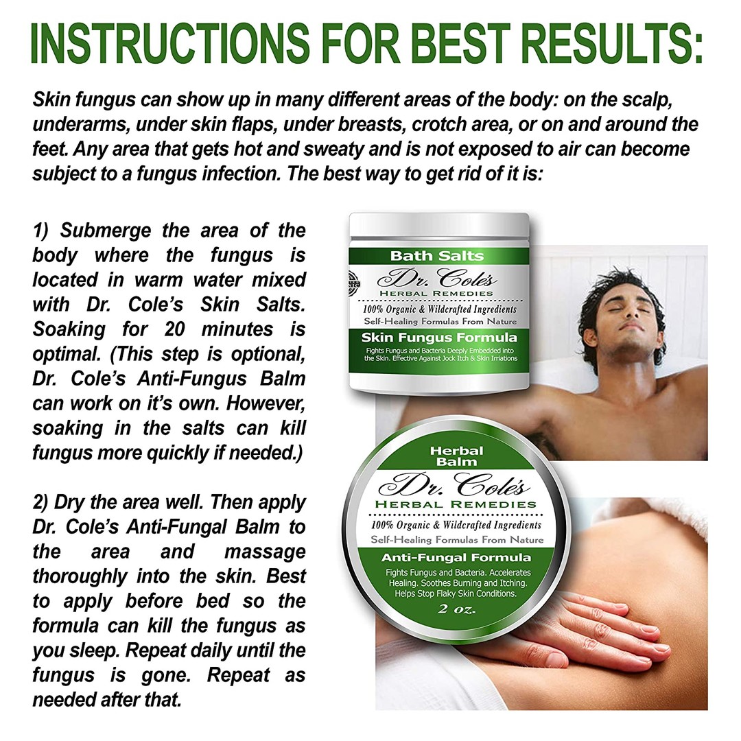 Dr. Cole's Anti Fungal Balm and Salts instructions for best results