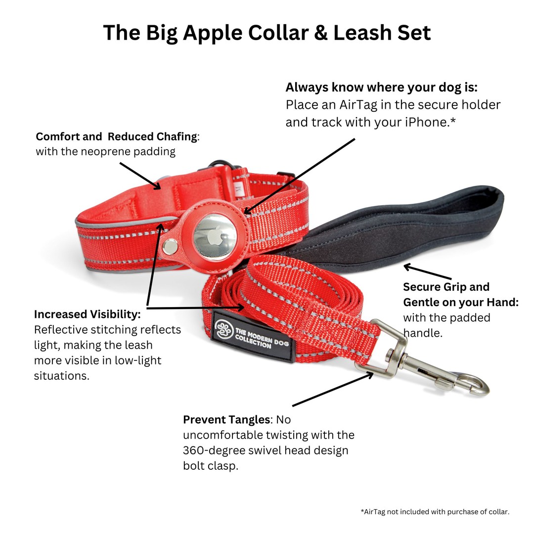Big Apple Airtag collar and leash benefits. Know where your dog is. Comfort lined collar. Reflective stitching for high visibility. Swivel head bold clasp. Comfortable leash handle.