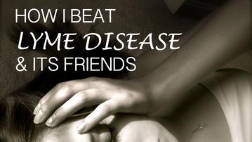 Beating Lyme Disease, black mold, bartonella and hashimotos disease