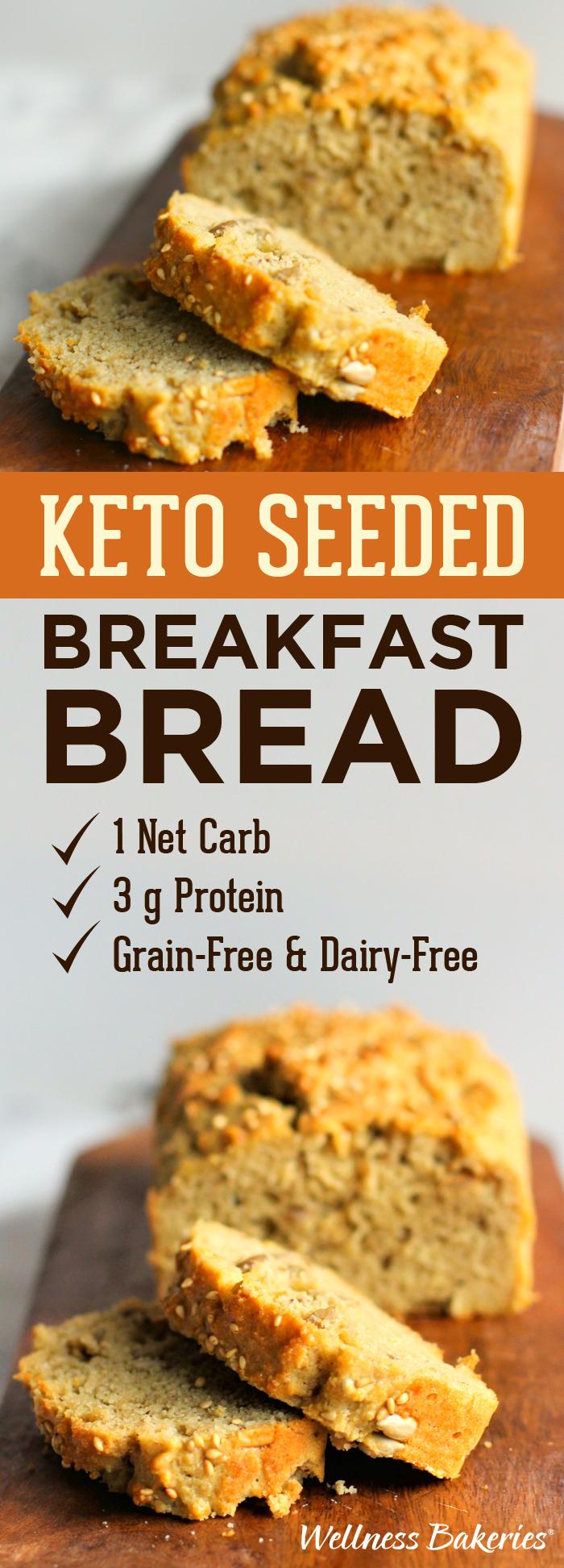 Keto Paleo Seeded Breakfast Bread - Wellness Bakeries