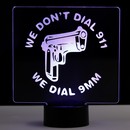 We Dial 9mm LED Sign