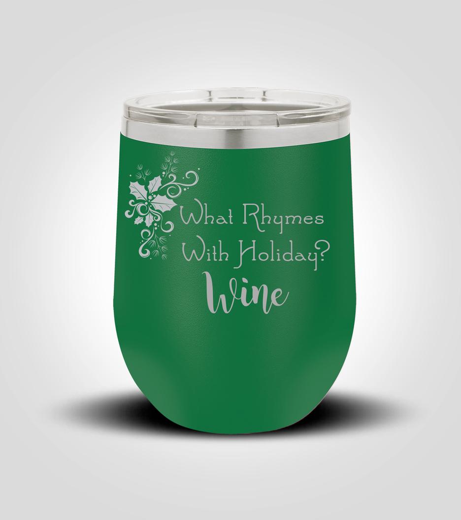 Wine Tumbler Holidays Custom Wine Tumbler Kustom Products Inc