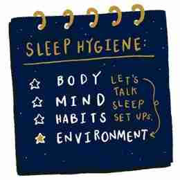 Sleep Hygiene: Body - let's talk best sleep setup