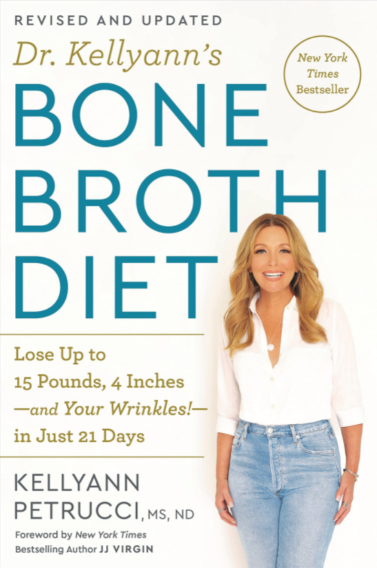 Dr. Kellyann's bone broth diet book