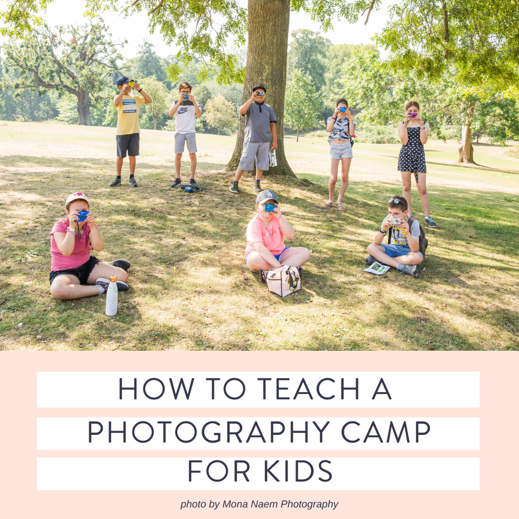 Teach Kids Photography Camp Guide