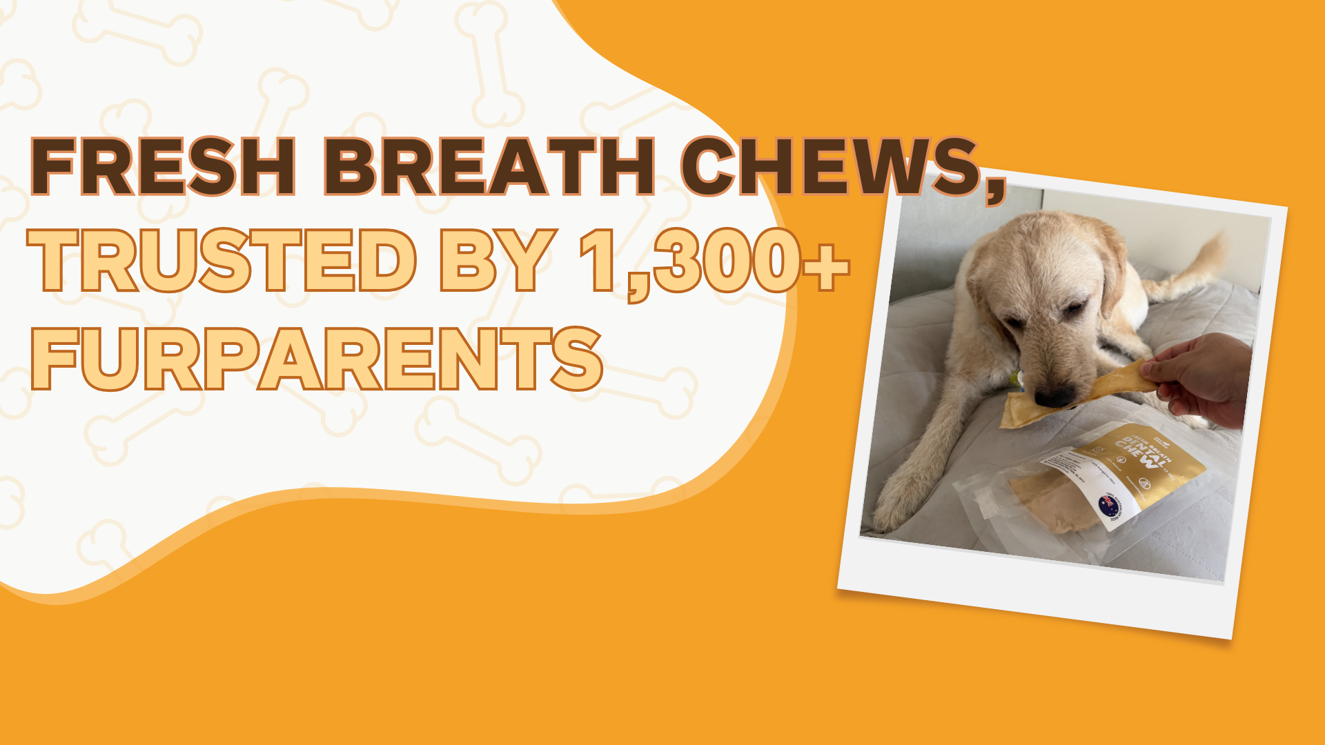 Fresh Breath Chews, Trusted by 1,300+ Furparents