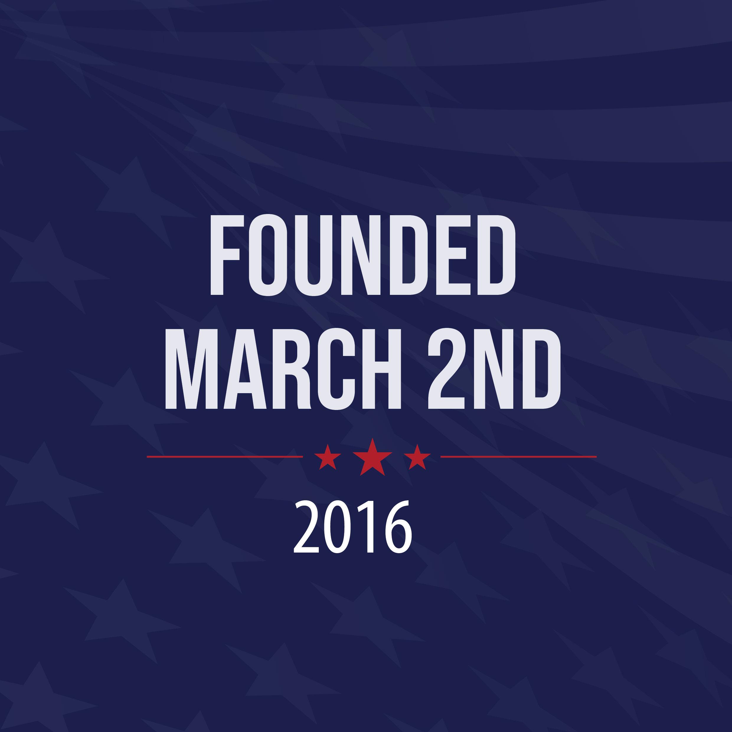 founded march 2nd 2016
