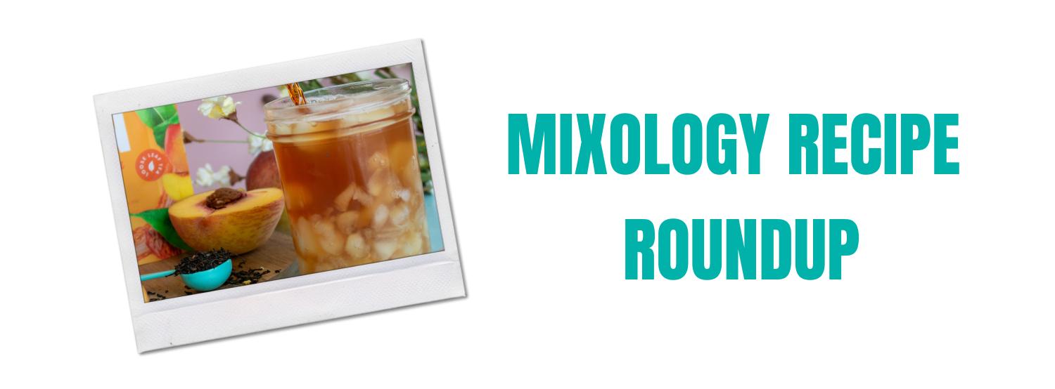 mixology recipe roundup