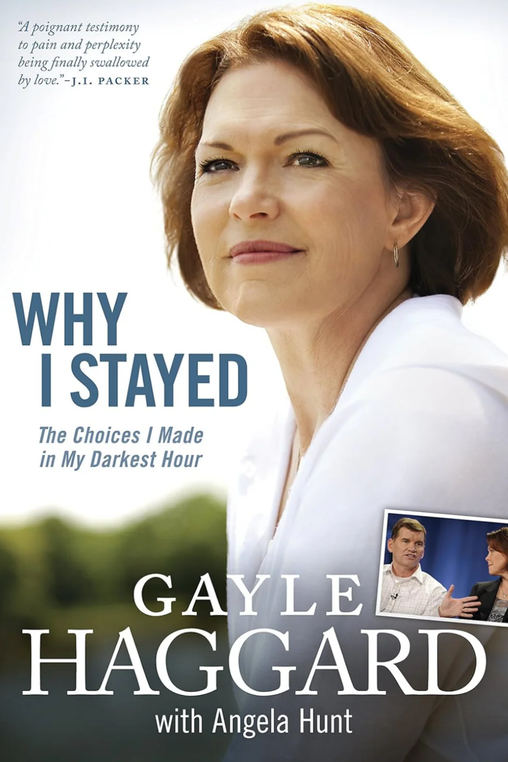 Why I Stayed by Gayle Haggard