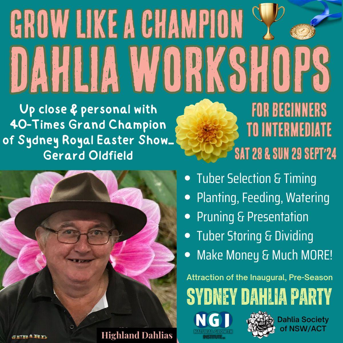 Sydney Dahlia Party Grow Like a Champion Workshop