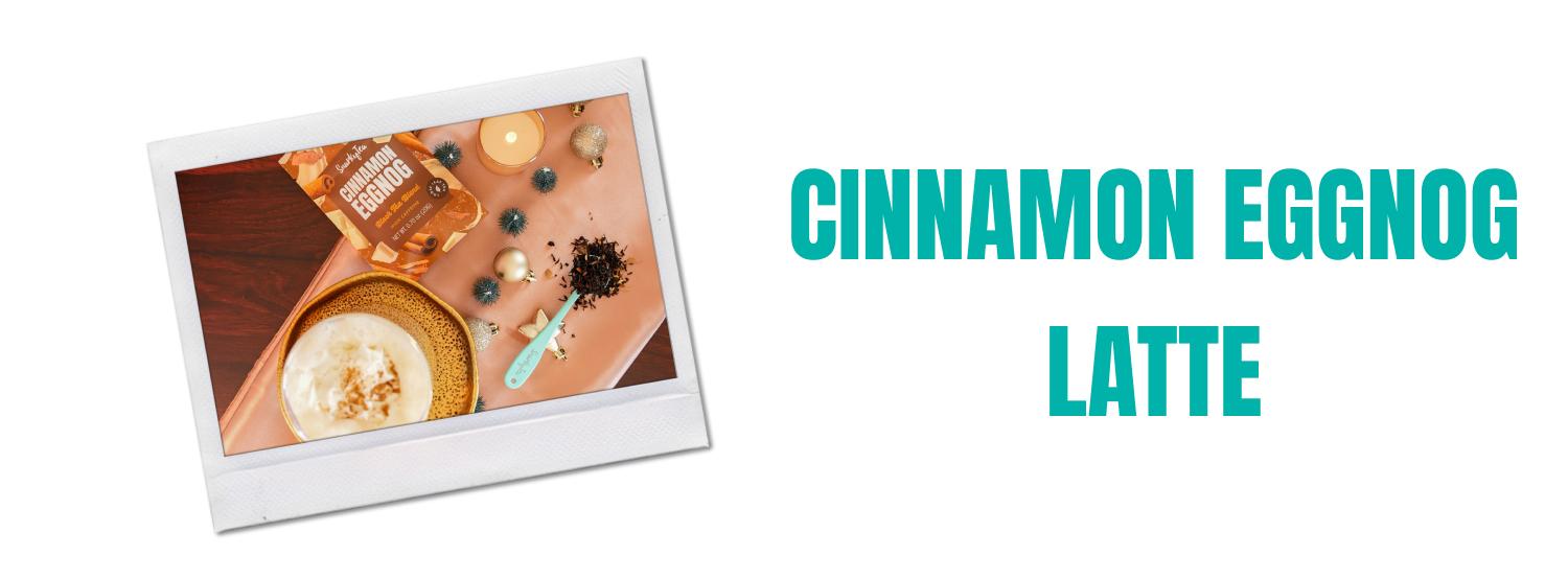 Cinnamon Eggnog Latte