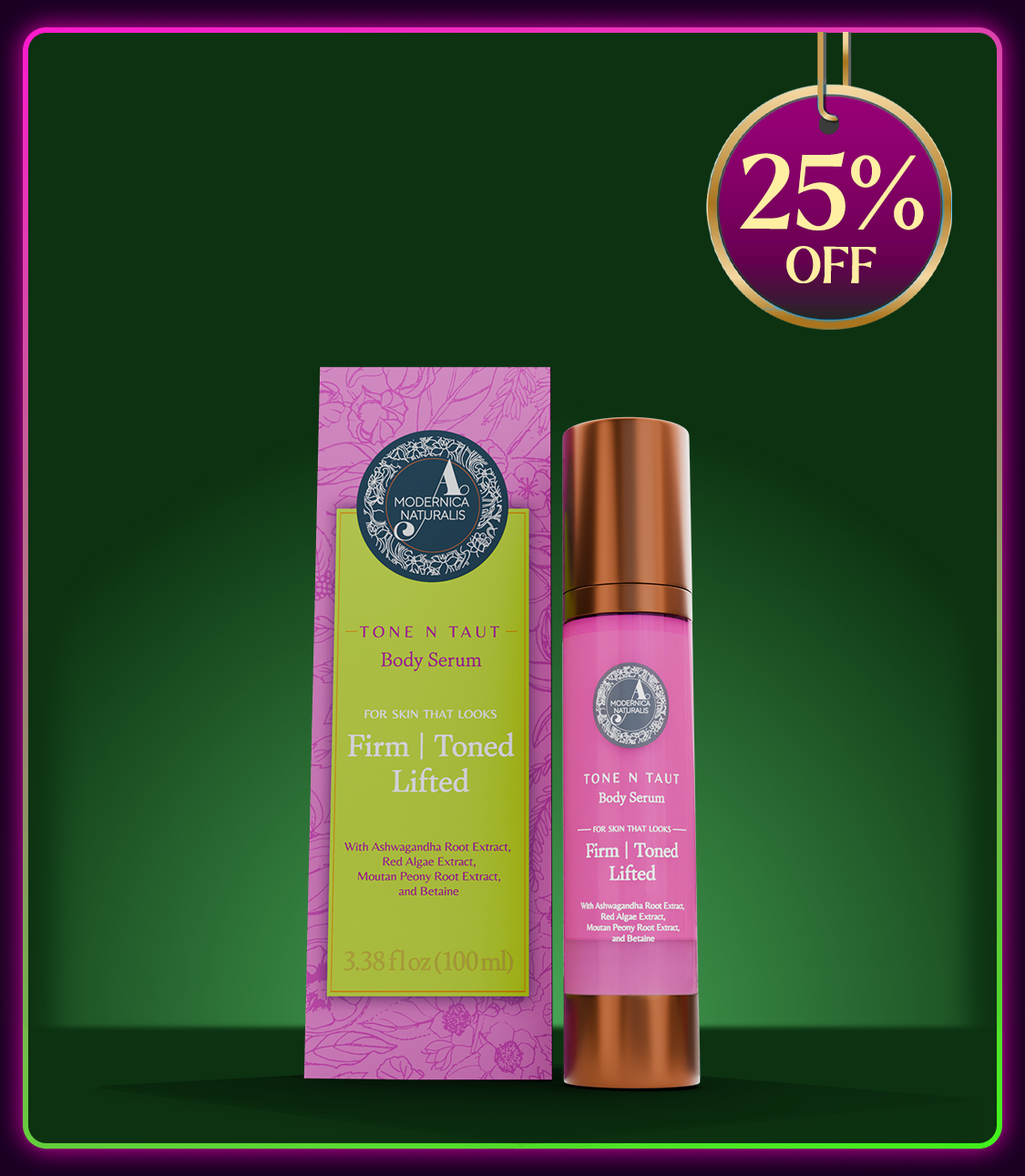 Tone N Taut Body Serum - 25% Off
