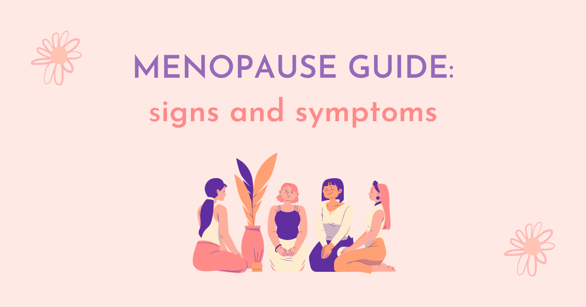 Symptoms of the onset of menopause – The Eco Woman