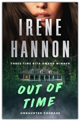 Out Of Time by Irene Hannon