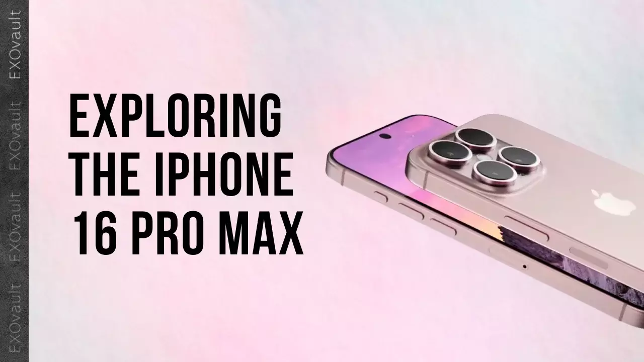 iPhone 16 Pro Max Features