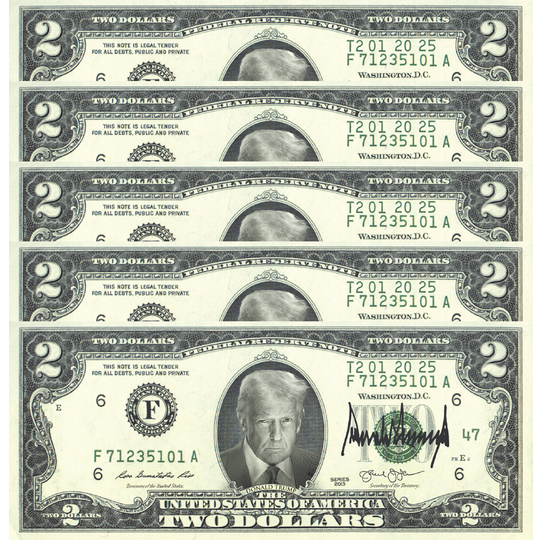 5 Trump Signature $2 Bills