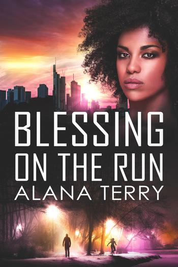 Blessing on the Run by Alana Terry