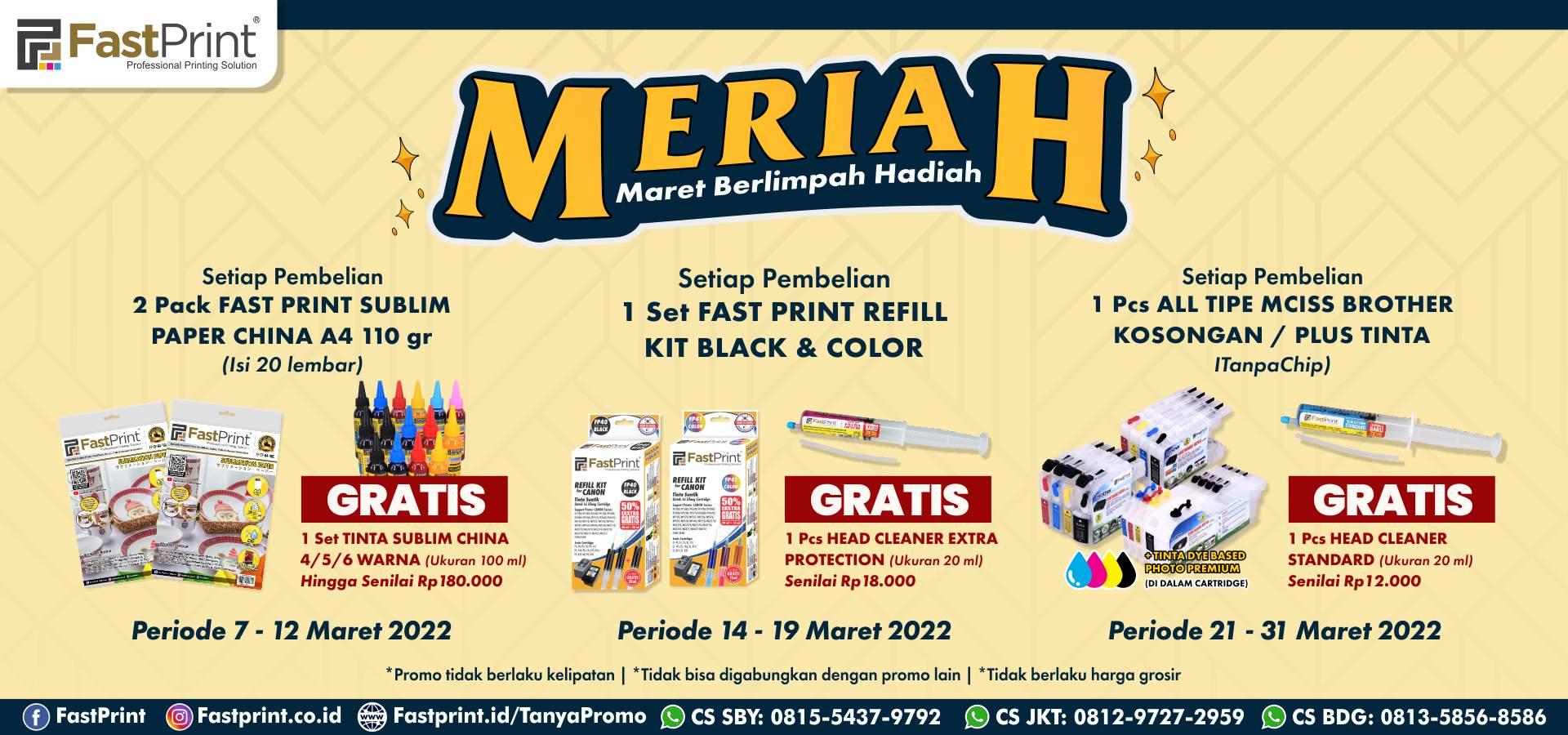 Promo maret, promo bulan ini, promo fast print, promo meriah, Maret Berlimpah Hadiah