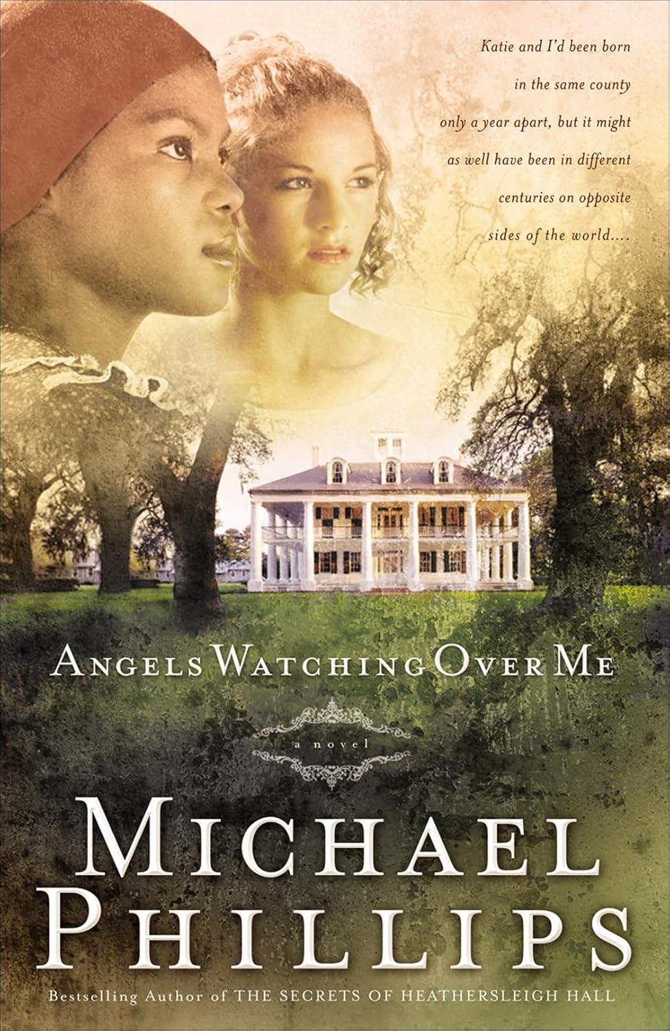 Angels Watching Over Me by Michael Phillips