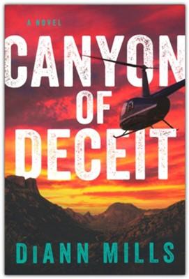Canyon of Deceit by Diann Mills
