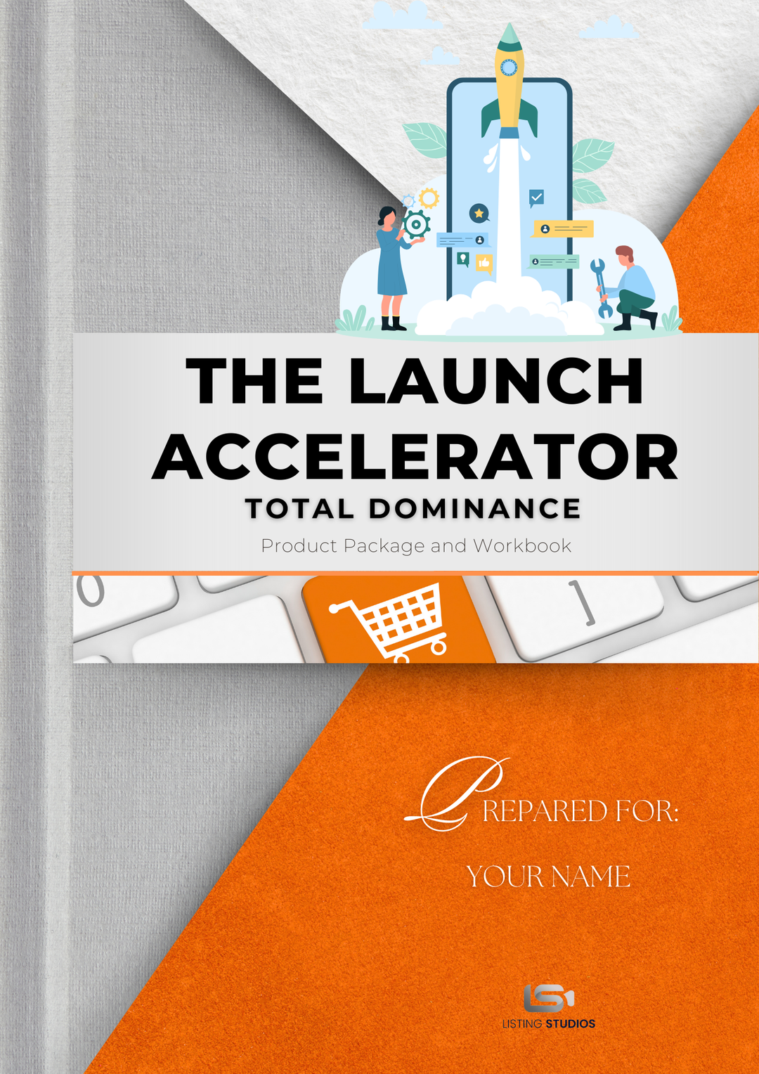 Launch Accelerator Product Package | Total Domination