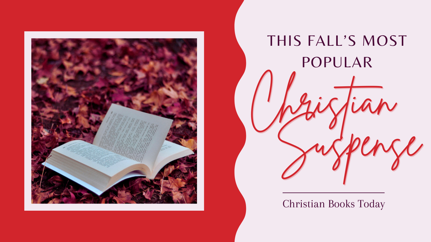 This fall’s most popular Christian Suspense, with image of an open book in leaves