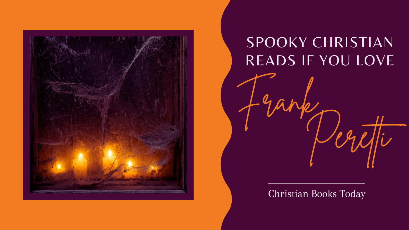 Spooky Christian Reads if you love Frank Peretti with image of cobwebs and spooky candles