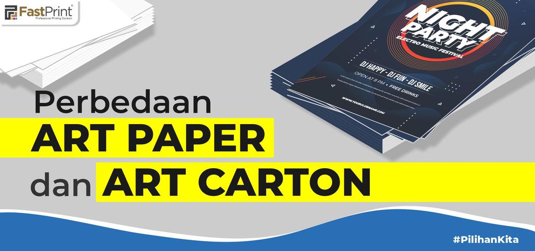 Perbedaan Art Paper dan Art Carton. Lebih Baik Mana? Fast Print Indonesia