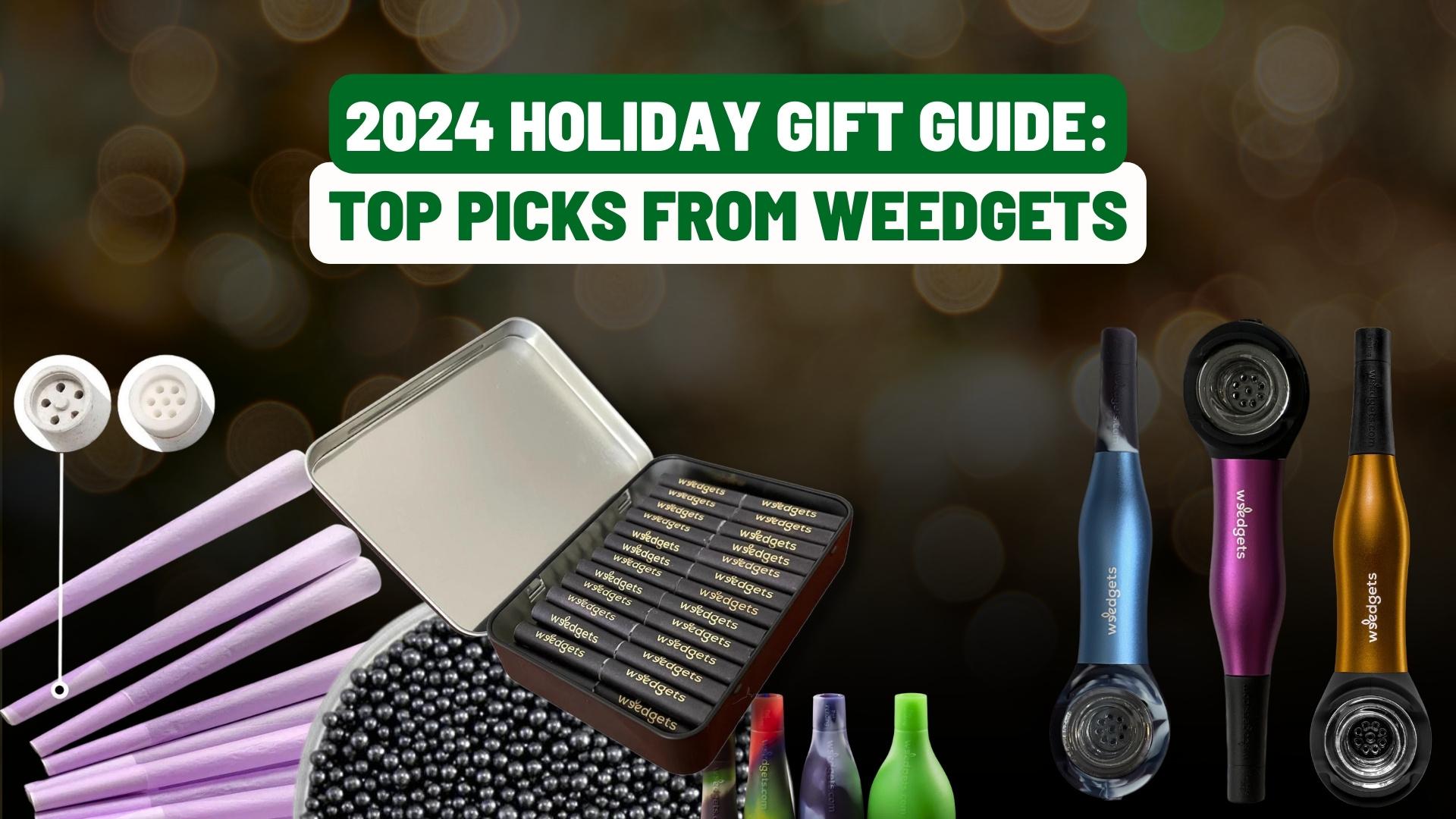 2024 Holiday Gift Guide: Top Picks from Weedgets