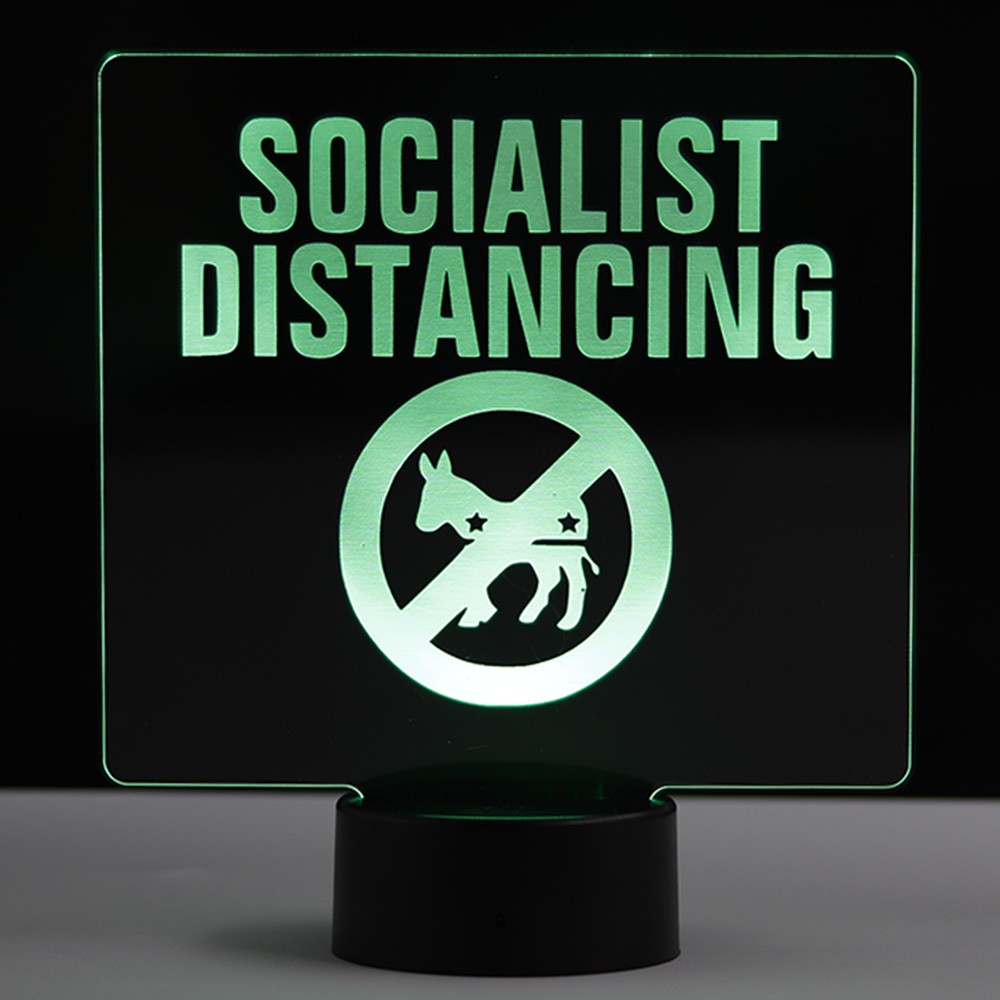 Socialist Distancing LED Sign