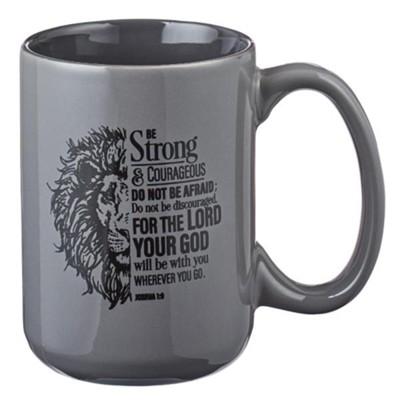 Be strong and courageous lion face mug