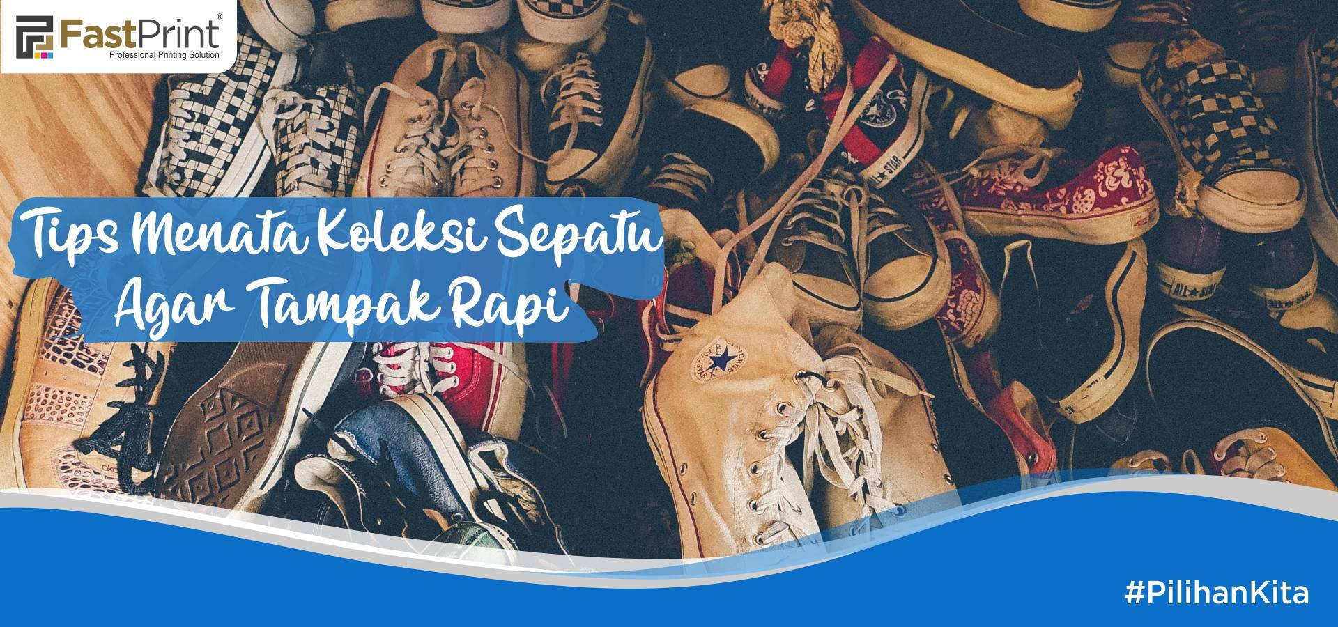cara menata sepatu, koleksi sepatu