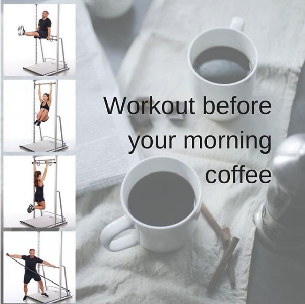 Workout before your morning coffee