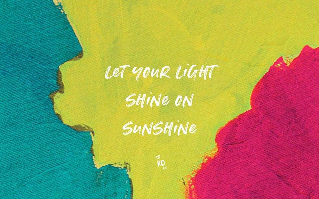 Let Your Light Shine On Sunshine - Ruby Olive Wallpaper