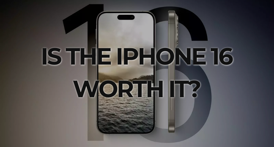 Is the iPhone 16 worth it?