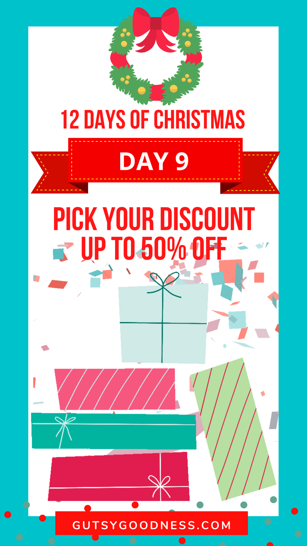 DAY 9: PICK YOUR DISCOUNT