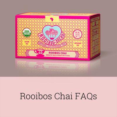 Rooibos Rocks Chai FAQs