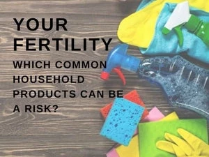 4 Common Household Items Affecting Your Fertility