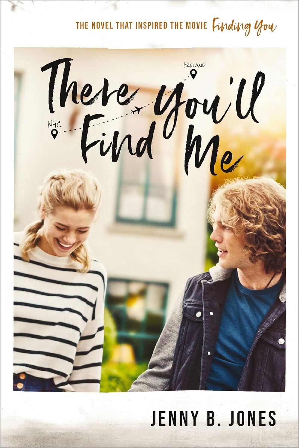 There You'll Find Me by Jenny B. Jones